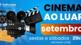 CINEMA AO LUAR 2023 – ODIVELAS
