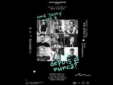 E SE DEPOIS É NUNCA? | Teatro